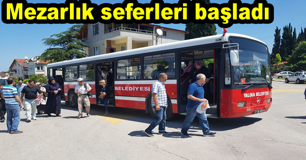 Mezarlık seferleri başladı