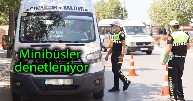 MİNİBÜSLER DENETLENDİ