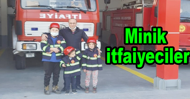 ​Minik itfaiyeciler iş başında