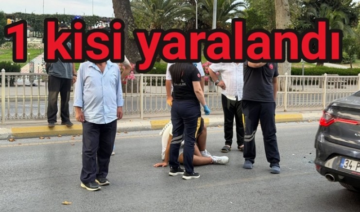 MOTOSİKLET VE OTOMOBİL KAZASINDA YAYA YARALANDI