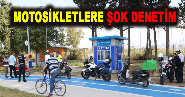 MOTOSİKLETLERE ŞOK DENETİM