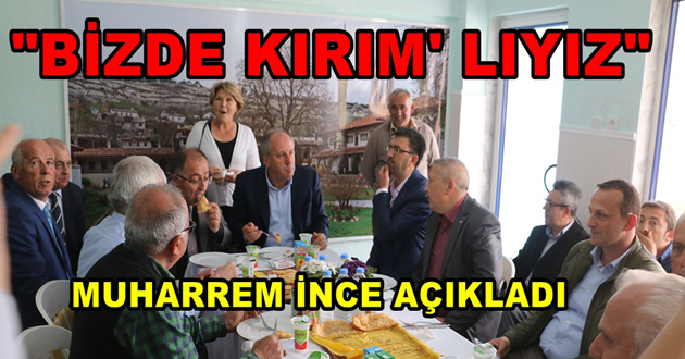 MUHARREM İNCE AÇIKLADI 