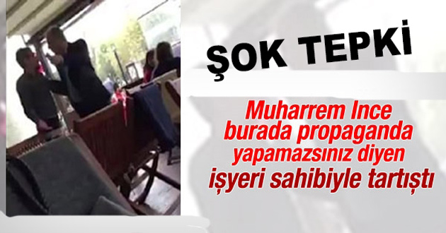 Muharrem İnce'nin esnaf ziyareti olaylı bitti