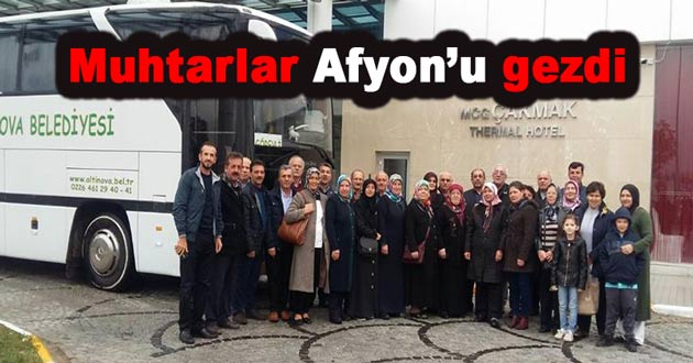 Muhtarlar Afyon’u gezdi