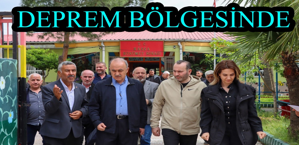 MUSTAFA TUTUK DEPREM BÖLGESİNDE