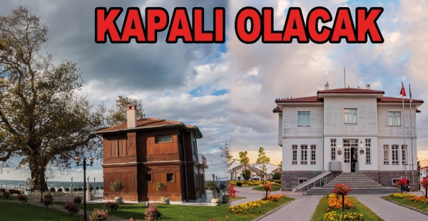 MÜZELER KAPALI OLACAK