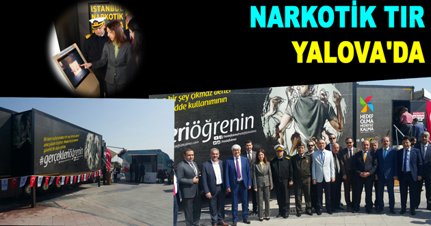 NARKOTİK TIR YALOVA'DA
