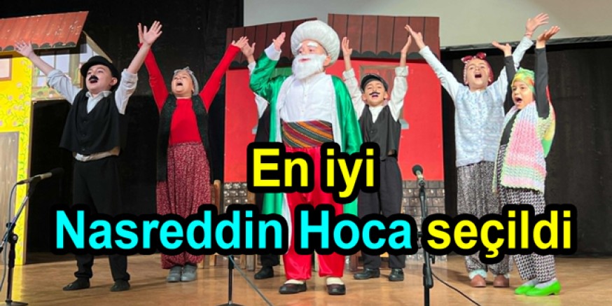 NASREDDİN HOCA YARIŞMASI YAPILDI