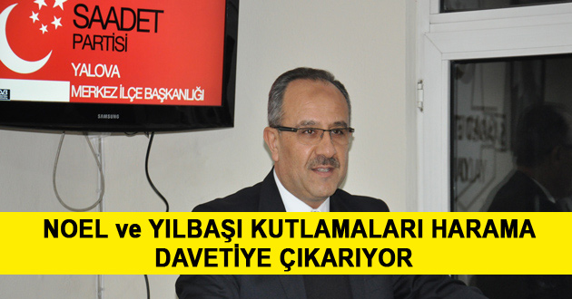 NOEL YILBAŞI KUTLAMALARI HARAMA DAVETİYE ÇIKARIYOR
