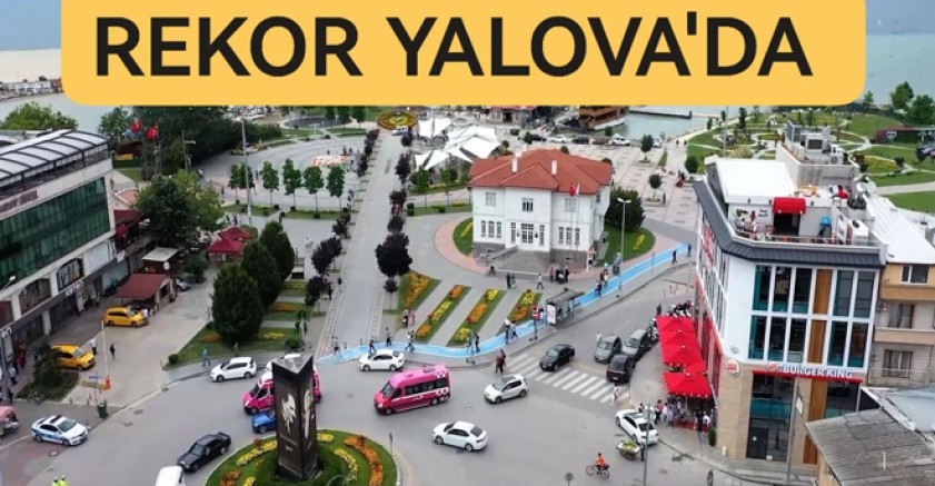 NÜFUS ARTIŞ REKORU YALOVA'DA