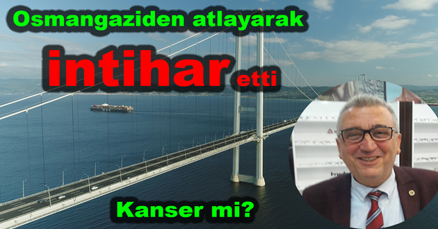 Osmangaziden atlayarak intihar etti