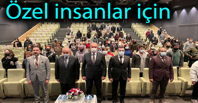 Özel bireyler için toplandılar