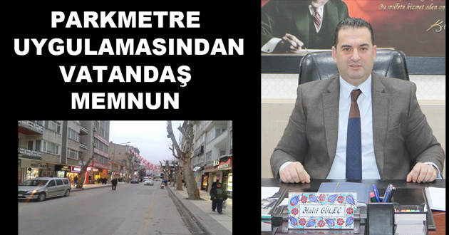 PARKMETRE UYGULAMASINDAN VATANDAŞ MEMNUN