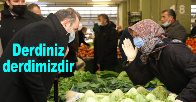 Pazarcının derdi derdimizdir