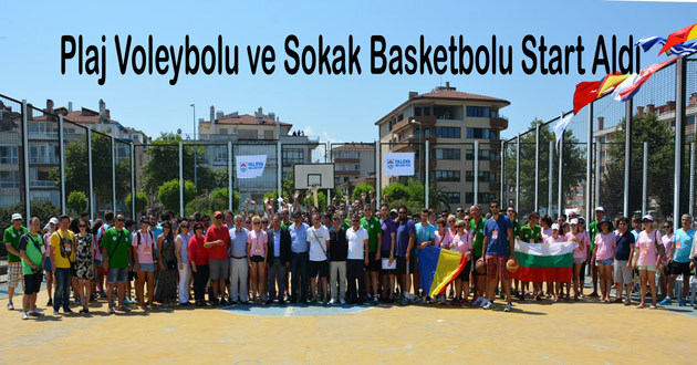 Plaj Voleybolu ve Sokak Basketbolu Start Aldı