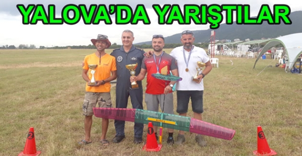 PLANÖR YARIŞMASI YALOVA’DA GERÇEKLEŞTİ