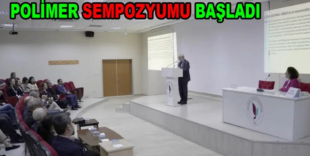POLİMER SEMPOZYUMU YALOVA ÜNİVERSİTESİNDE