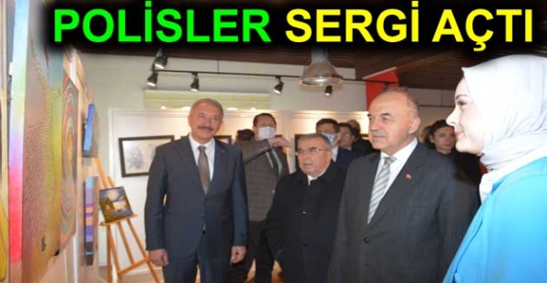 POLİSLER SERGİ AÇTI