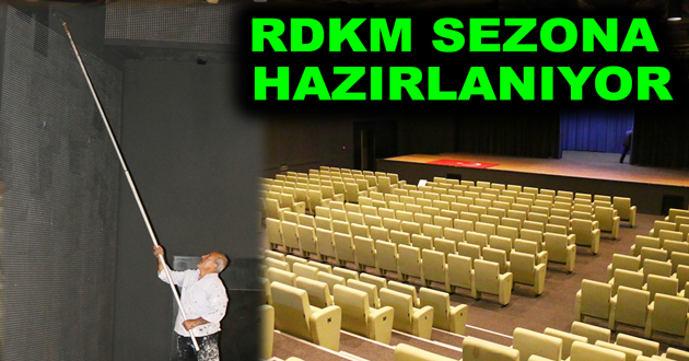 RDKM YENİ SEZONA HAZIRLANIYOR