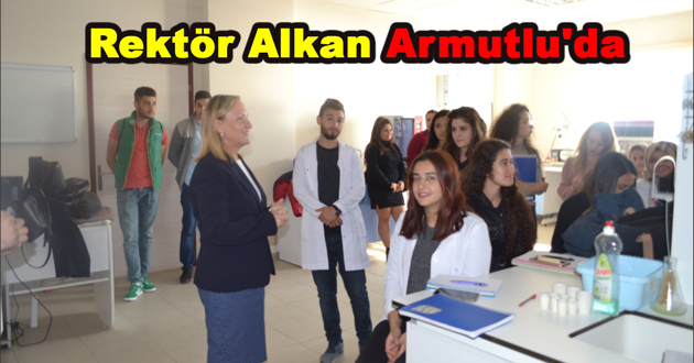 Rektör Alkan Armutlu'da