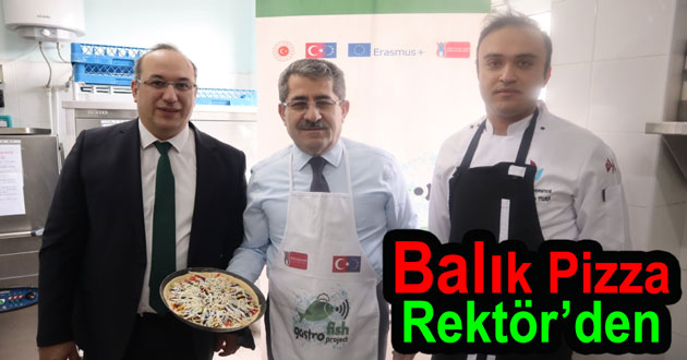 Rektör Cebeci'den hamsili pizza
