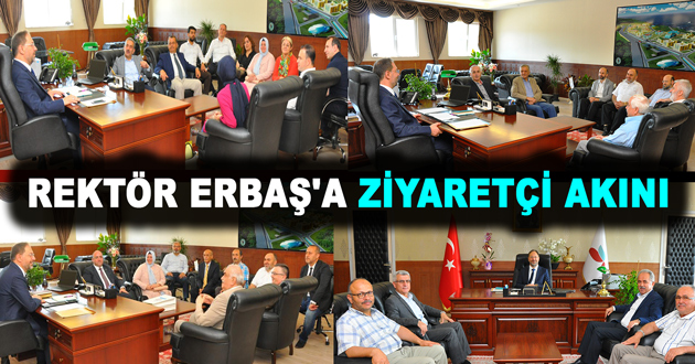 REKTÖR ERBAŞ'A ZİYARETÇİ AKINI