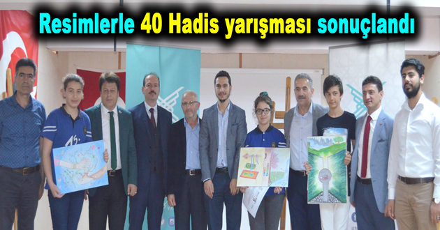 Resimlerle 40 Hadis yarışması sonuçlandı