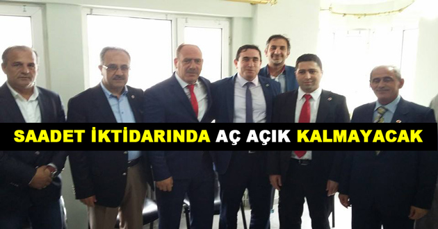SAADET İKTİDARINDA AÇ AÇIK KALMAYACAK