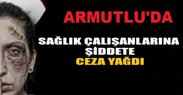 SAĞLIK ÇALIŞANLARINA ŞİDDET CEZASIZ KALMADI !!
