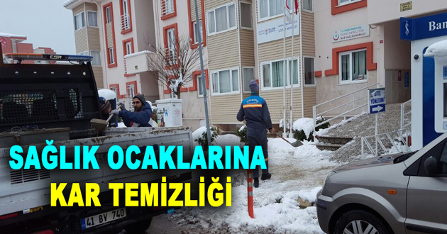 SAĞLIK OCAKLARINA KAR TEMİZLİĞİ