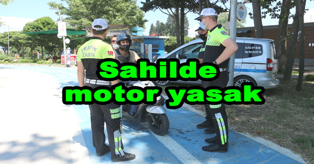 Sahilde motor yasak