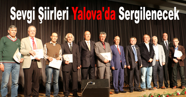 Sevgi Şiirleri Yalova'da Sergilenecek