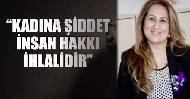 ŞİDDET İNSAN HAKKI İHLALİDİR