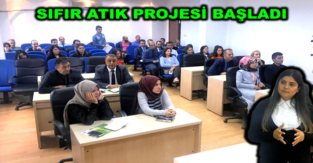 SIFIR ATIK PROJESİ BAŞLADI