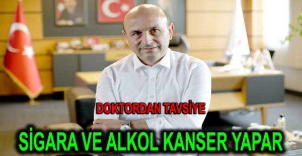 SİGARA VE ALKOL KANSER YAPAR