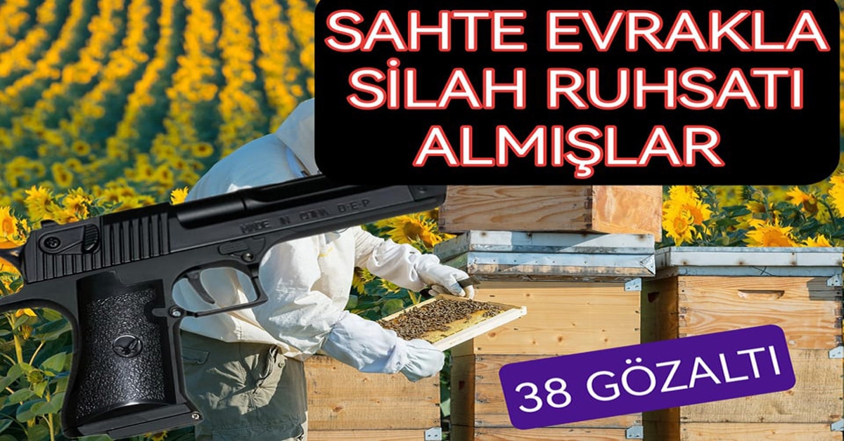 SİLAH RUHSATI İÇİN SAHTE ARICI OLMUŞLAR