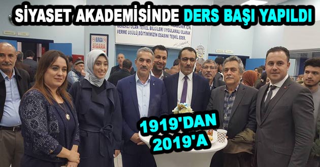 SİYASET AKADEMİSİNDE DERS BAŞI YAPILDI