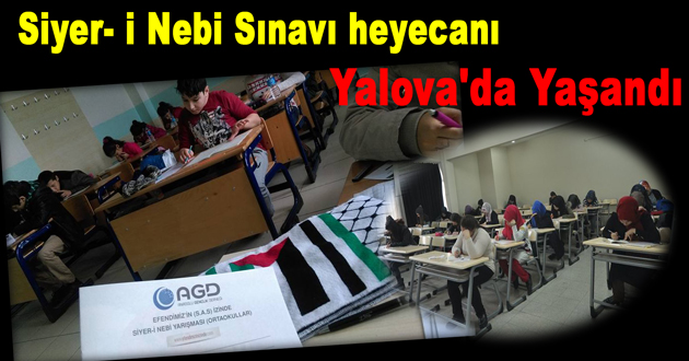 Siyer- i Nebi Sınavı heyecanı Yalova'da Yaşandı
