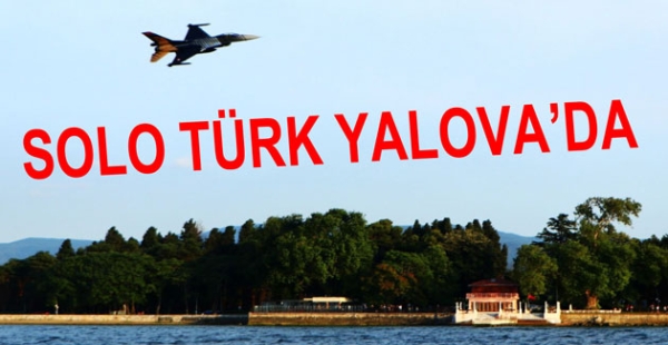 SOLOTÜRK YALOVA’DA