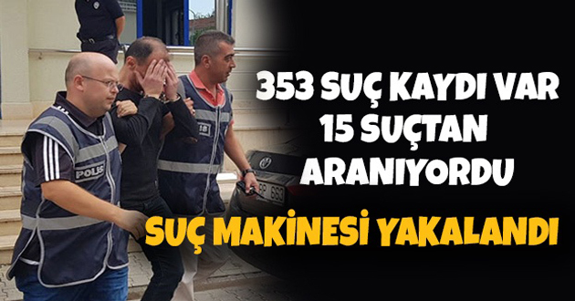 SUÇ MAKİNASI ALTINOVADA YAKALANDI