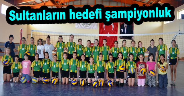 Sultanların hedefi şampiyonluk