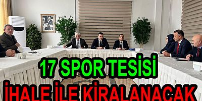 17 SPOR TESİSİ İHALE İLE KİRALANACAK