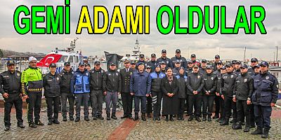20 POLİS GEMİ ADAMI BELGESİ ALDI