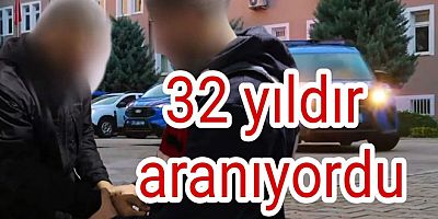 32 YIL 2 AY HAPİS CEZASIYLA ARANIYORDU ÇINARCIK’TA YAKALANDI