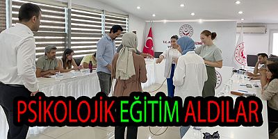 AFETLERE KARŞI PSİKOLOJİK EĞİTİM VERİLDİ