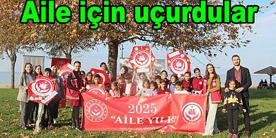 AİLE BAĞLARI İÇİN UÇURMA UÇURTTULAR