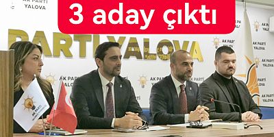 AK PARTİ KONGRESİNE 3 ADAY BAŞVURDU