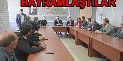 Altınova protokolü bayramlaştı