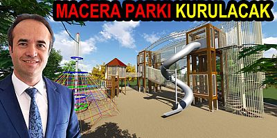 ALTINOVA’YA MACERA PARKI KURULACAK