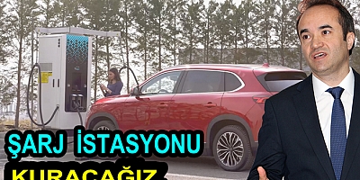ALTINOVA’YA ŞARJ İSTASYONU KURACAĞIZ